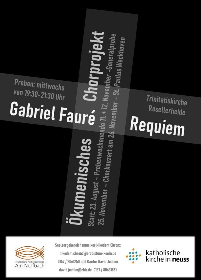 Ökumenisches Chorprojekt - Gabriel Fauré Requiem