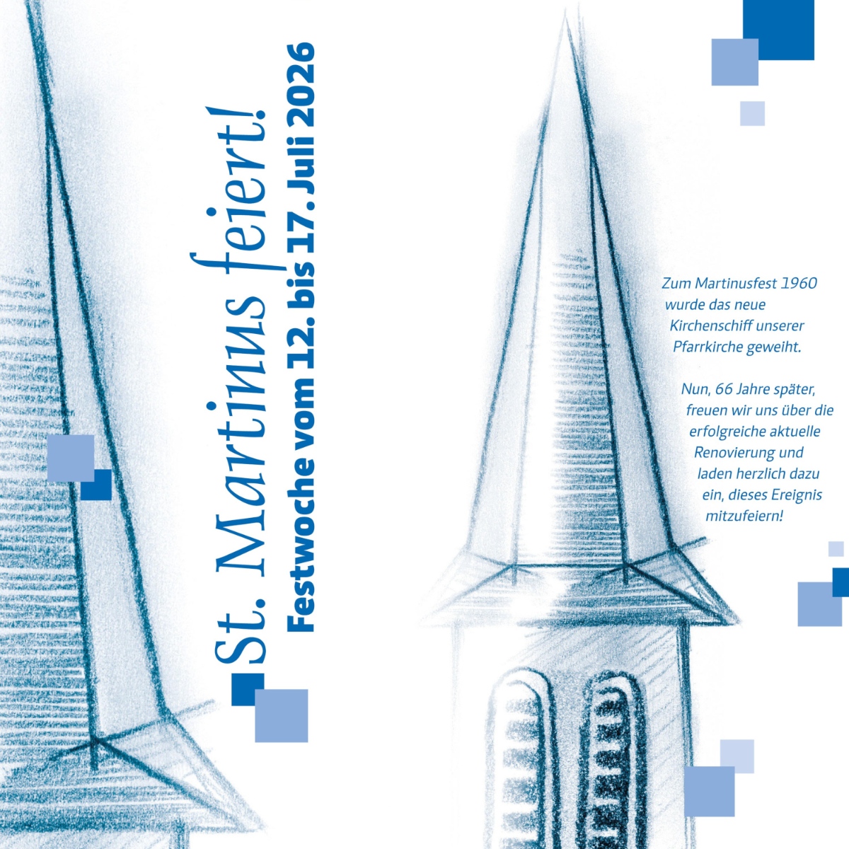 St. Martinus feiert! Festwoche vom 12. bis 17. Juli 2026 zur Wiedereröffnung der Kirche (Quadrat) (c) Katholische Kirche in Neuss