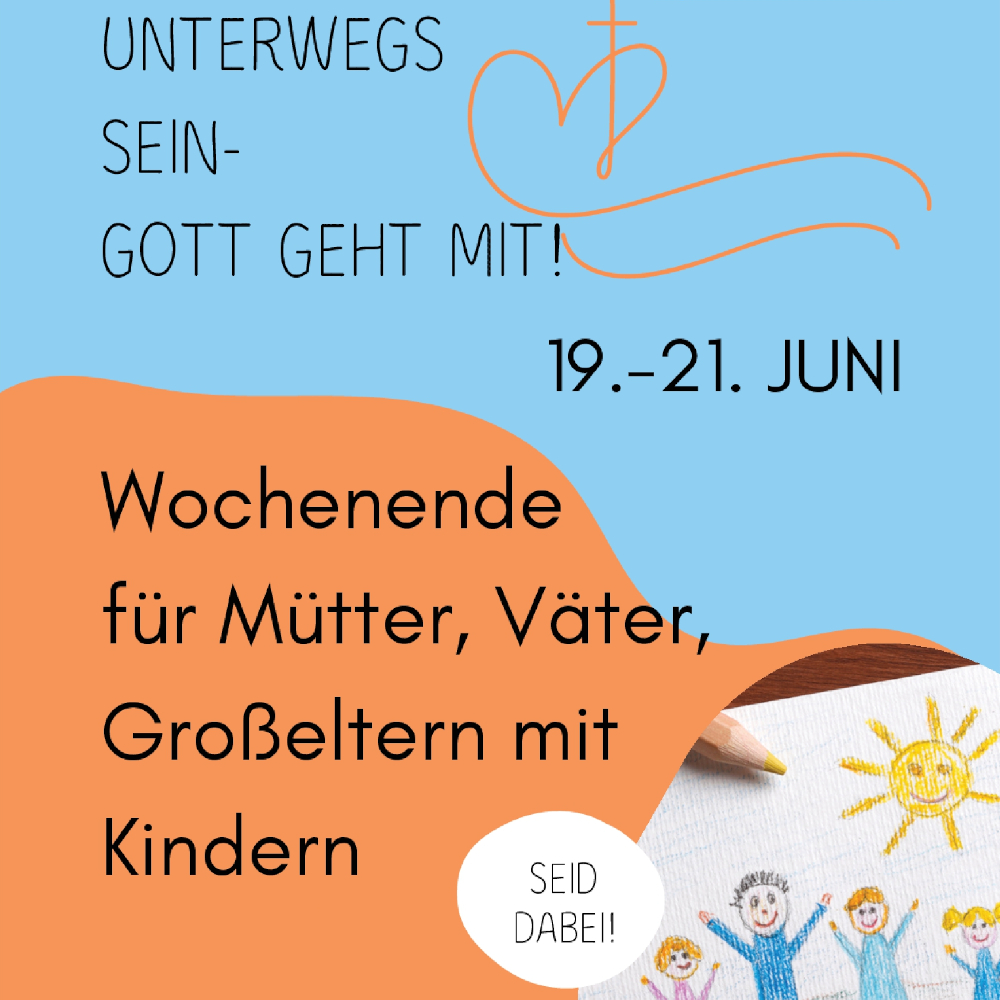 Familienwochenende 2026 - 19.06.2026 bis 21.06.2026 (c) Katholische Kirche in Neuss