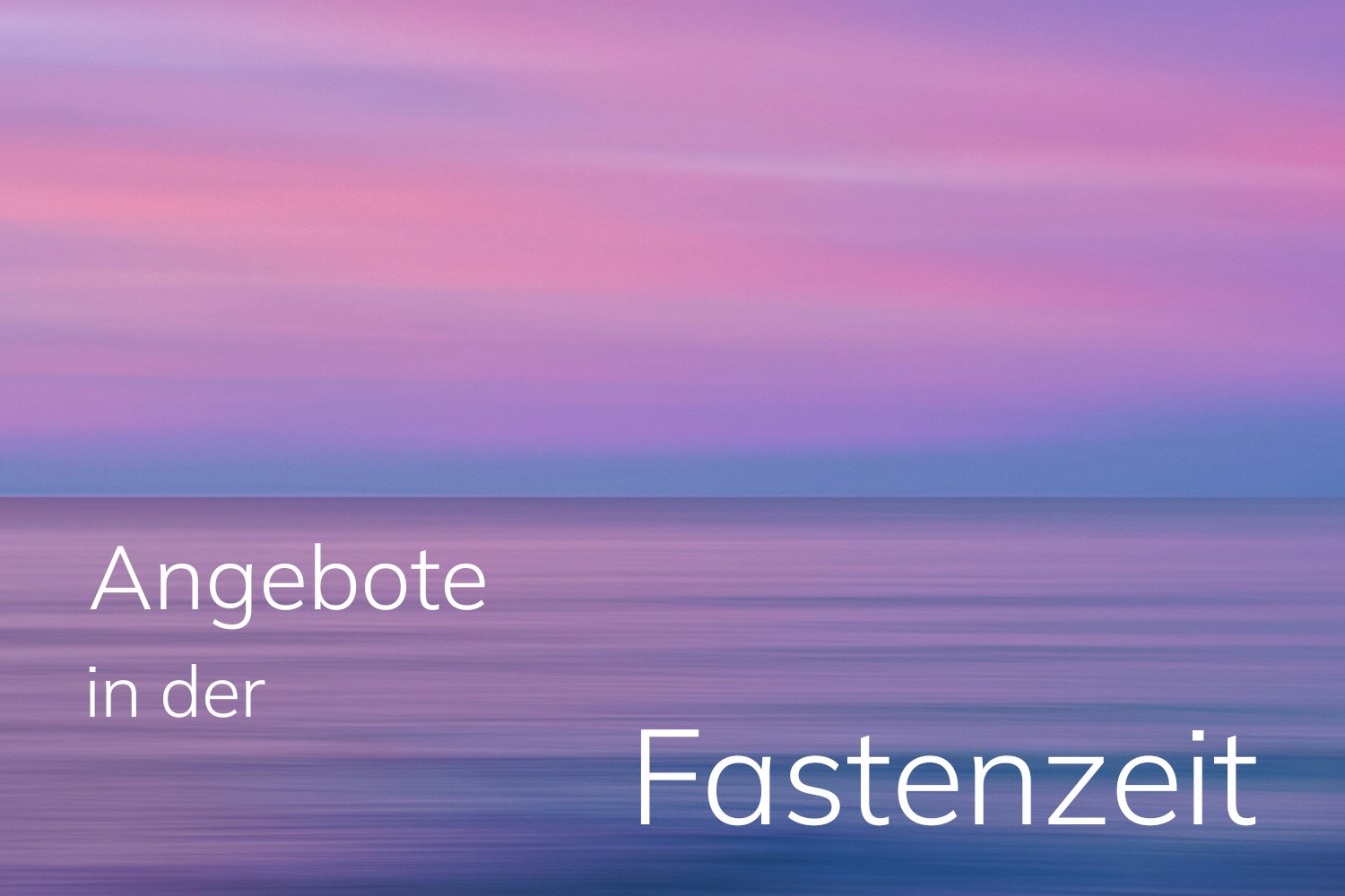 Angebote in der Fastenzeit (c) Unsplash.com/Jochem Raat