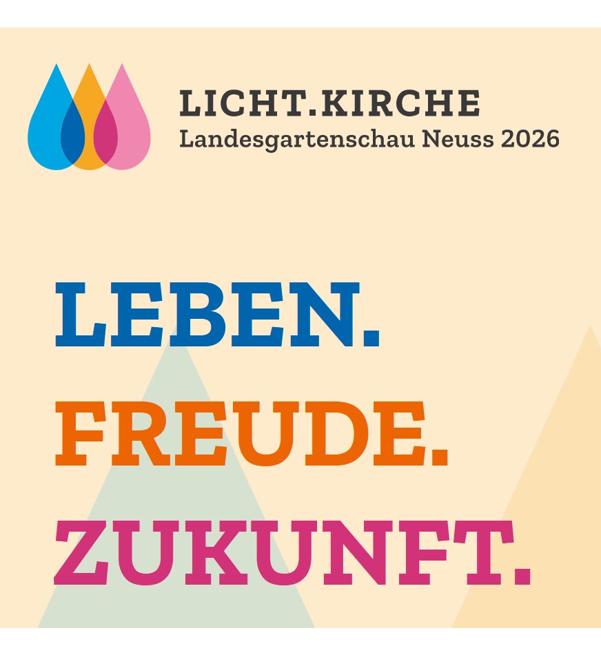 Licht.Kirche - Landesgartenschau Neuss 2026 (Rand)