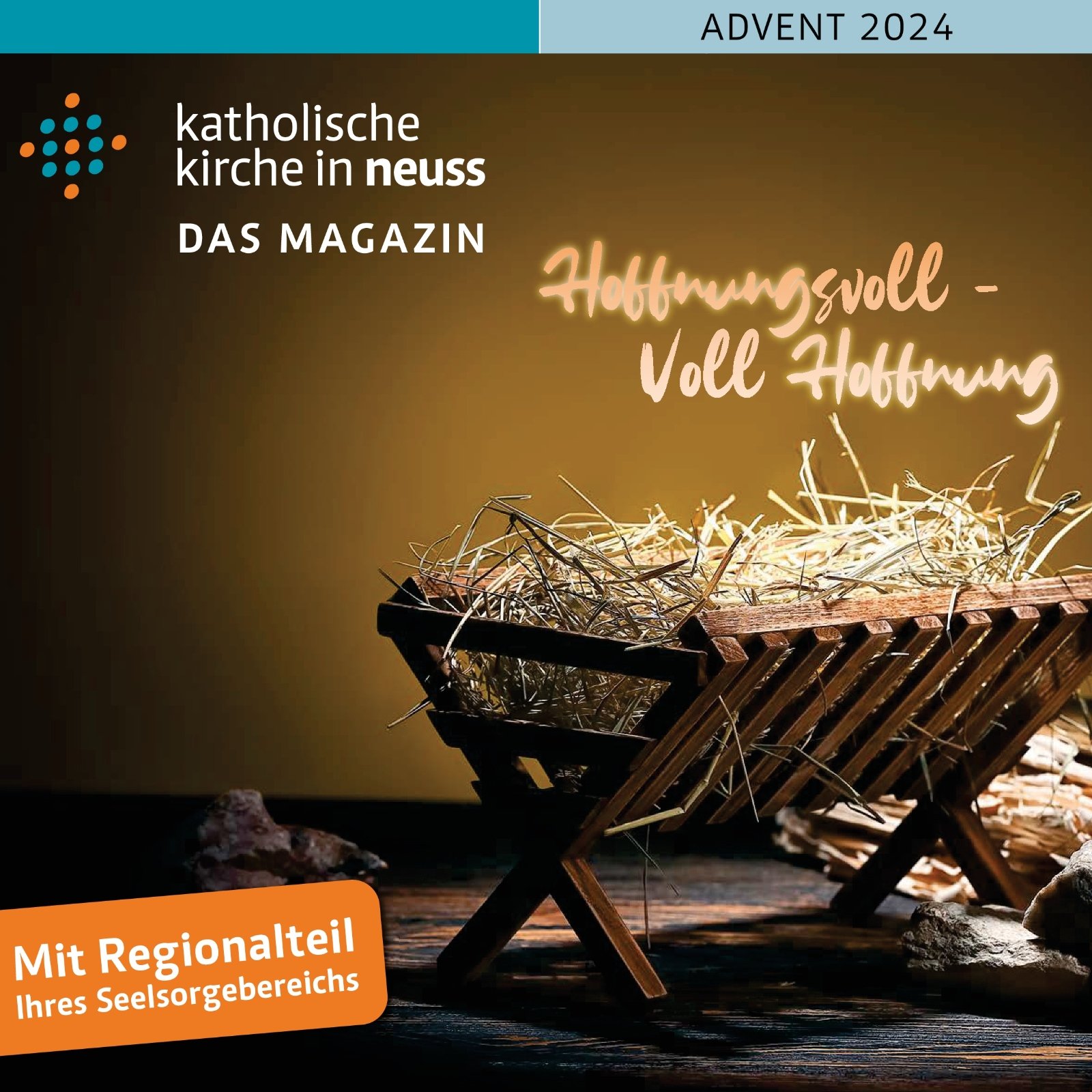 Gemeinsamer Pfarrbrief des Sendungsraumes „Katholische Kirche in Neuss“ - Advent 2024 (c) Katholische Kirche in Neuss