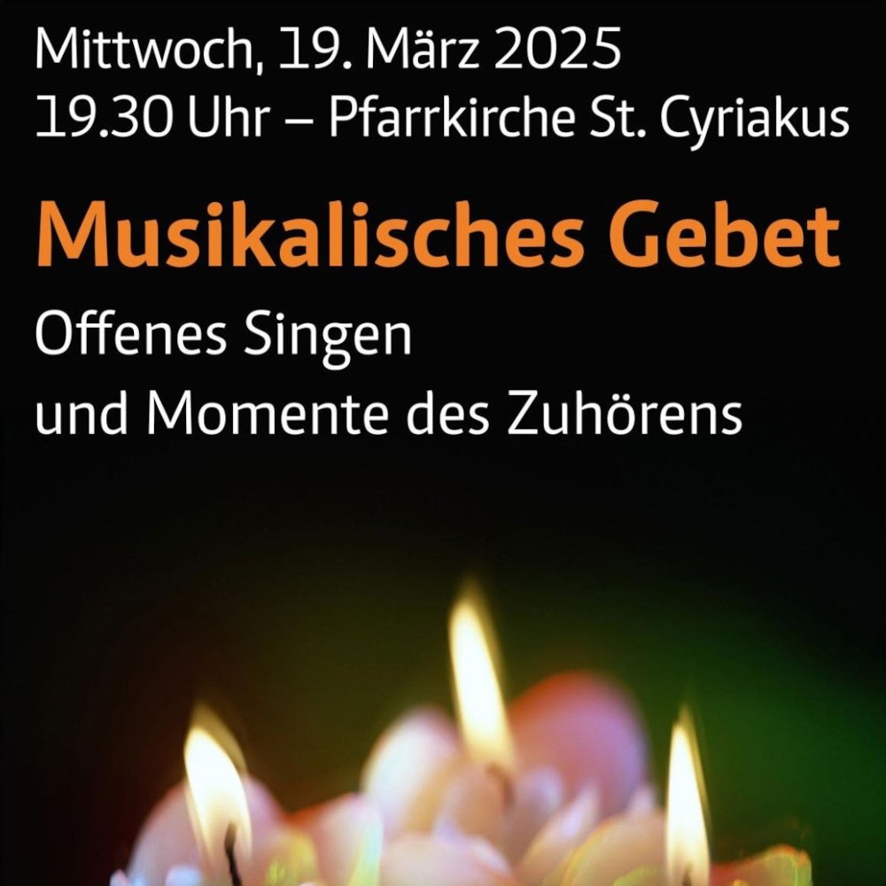 Musikalisches Gebet in St. Cyriakus am 19.03.2025 (c) Kirchenchor St. Cyriakus