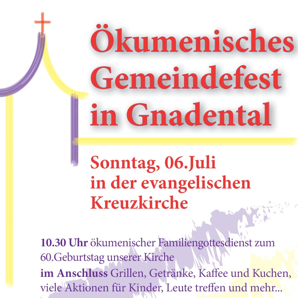 Ökumenisches Gemeindefest in Gnadental am 06.07.2025 (Quadrat)